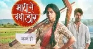 Maati Se Bandhi Dor Today Full HD Video Episode Desi Serial Apne TV